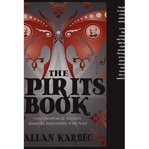 The Spirits Book -- Allan Kardec